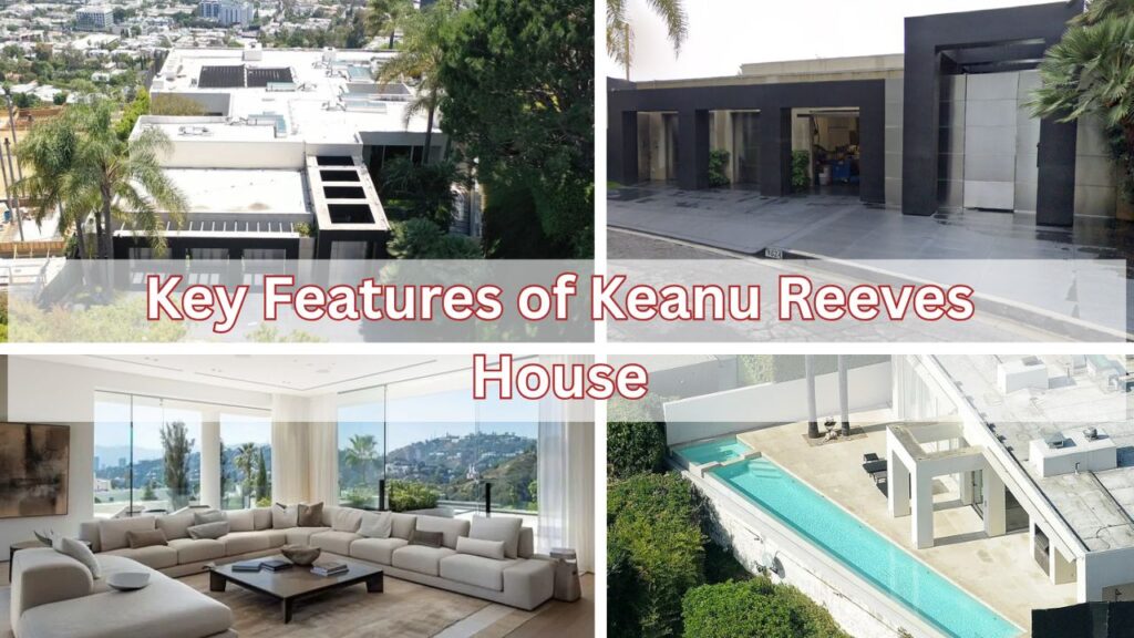 Collage of Image of Keanu Reeves House in LA