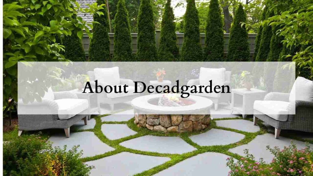 About Decadgarden 2