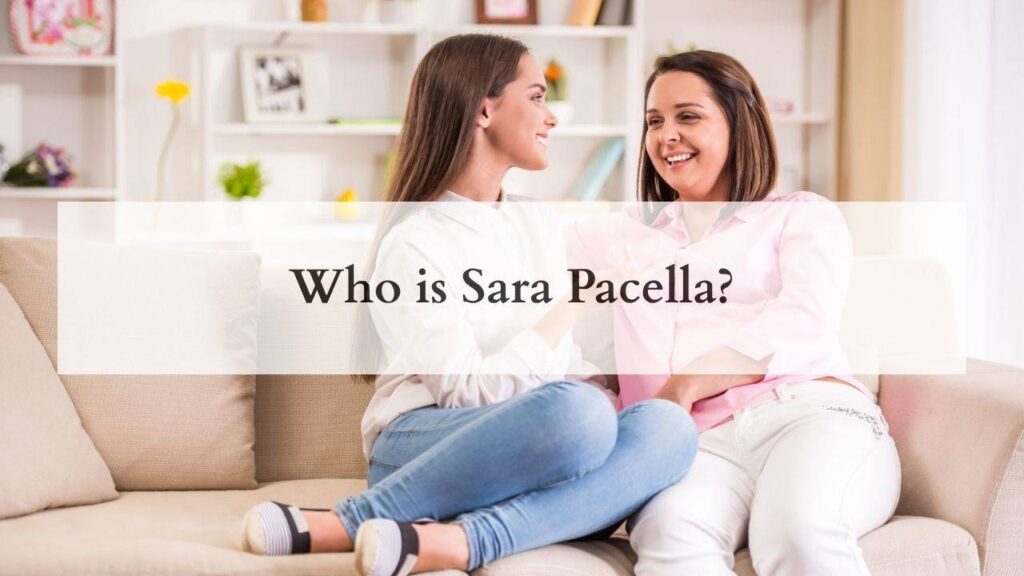 Who is Sara Pacella?